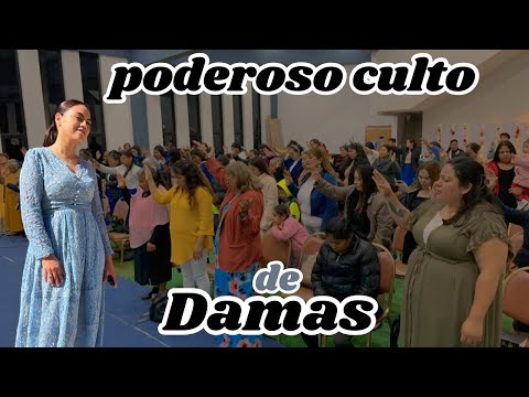 🔴CULTO UNIDO DE DAMAS-ZUANY SOTOMAYOR