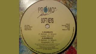Soft Keys — Bubbles (Leader Mix)