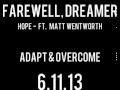 Farewell, Dreamer - Hope ft. Matt Wentworth (NEW ...