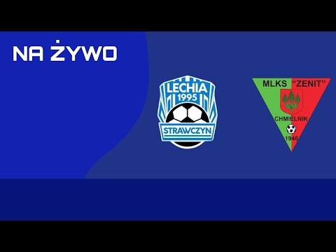 Lechia Strawczyn - Zenit Chmielnik [ Półfinał baraży o Klasę Okręgową ]