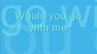 Would You Go With Me - Josh Turner with Lyrics