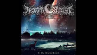 Frozen Night - II: The Ethereal Forest (2016)