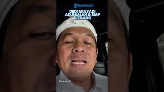 SAYA SIAP BERTANGGUNGJAWAB! Inilah Klarifikasi Dedi Mulyadi Akui Salah dan Memohon Ditilang