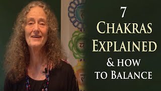 7 Chakras Explained and Instructions on how to Balance