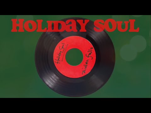 Holiday Soul (Official Lyric Video)