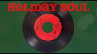 Holiday Soul (Official Lyric Video)