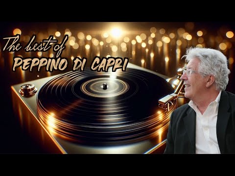 🎶 The Best of Peppino di Capri | I Grandi Classici 🎶 Vol. 2