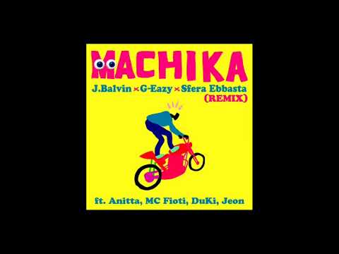 J Balvin Sfera Ebbasta -  Machika Remix (feat G Eazy)