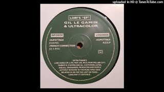 Gil Le Gamin & Ultracolor - French Connection (Dj'A Rmx)