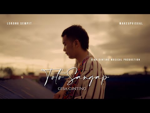 Giba Ginting - Toto Sangap (Official Music Video)