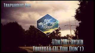 DJ Sliink &amp; TWRK ft. Green Lantern- Trifecta