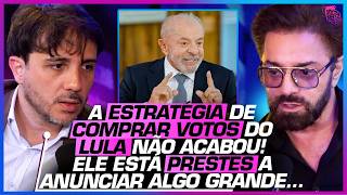 AS CONSEQUÊNCIAS DO PACOTE DA BONDADE DE LULA - RENAN SANTOS