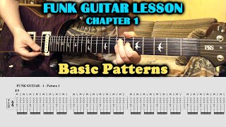 FUNK GUITAR LESSON + TAB Basic Patterns | Tutorial | How To Play | Chords | Beginners | Chapter 1