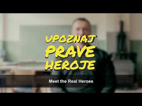 Upoznaj prave heroje