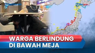Kepanikan saat Gempa M 7,6 Guncang Jepang, Warga Berlindung di Bawah Meja saat di Mal