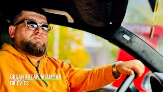 Gusan Artak Aramyan - Du ev Es (2025)