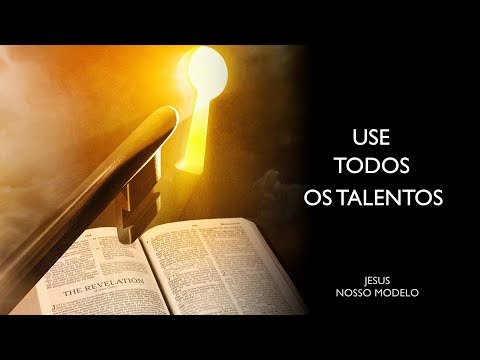 Abril 11 - Use Todos os Talentos