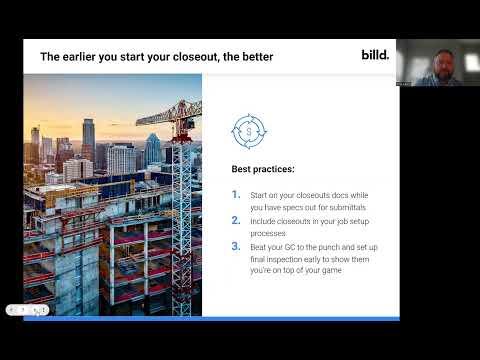 Save Time and Money at Closeout as a Subcontractor