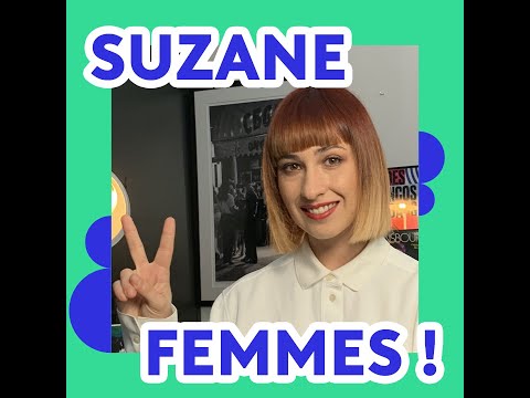 SUZANE - Femmes!