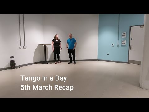 Recap #328 Class Summary: Tango in a Day Course 5/3/23
