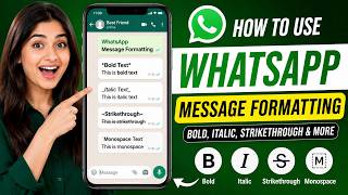 How to Use WhatsApp Message Formatting (Bold, Italic & More) | Complete Guide 2026