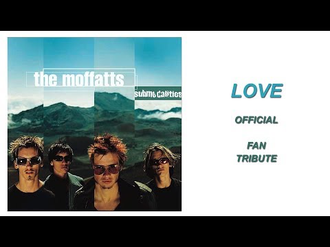 Part #3 - Love - Moffatt Fans Tribute - OFFICIAL