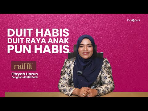 Duit Habis, Duit Raya Anak Pun Habis - Raifili