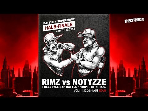 THECYPHER.de // BATTLE 4 SUPREMACY // 4-Zeiler: Rimz VS Notyzze // Halb-Finale vom 11.10.2014