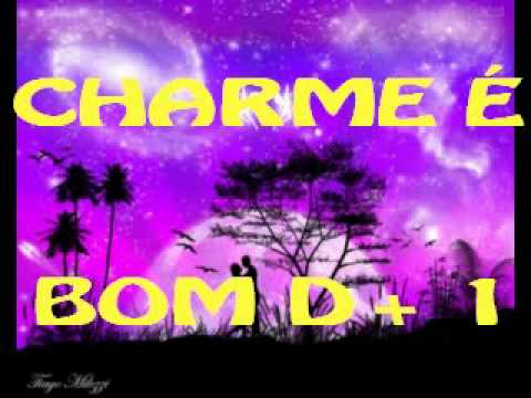 CHARME É BOM D+ com DJ TONY