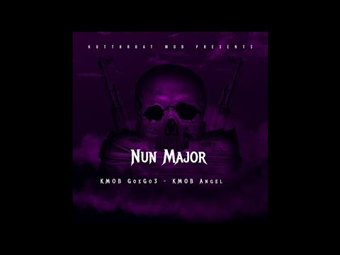 KMOBGOEGOE X KMOBANGEL - NUN MAJOR (Prod. IdeaBeatz)