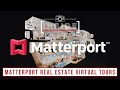 Creating Matterport Real Estate Virtual Tours