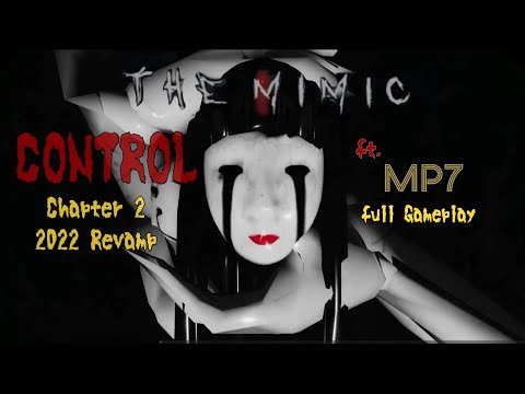 THE MIMIC (HD) 2022 REVAMP | Book 1 Control | Chapter 2 - Full Gameplay