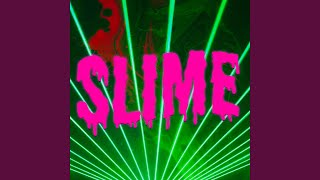 Slime