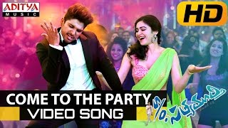 Come To The Party Full Video Song - S/o Satyamurth