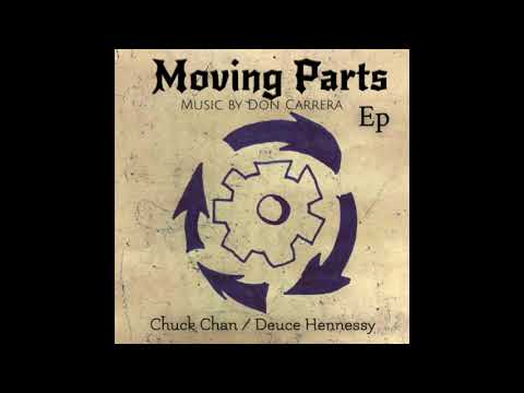 Chuck Chan & Deuce Hennessy – Moving Parts (EP)