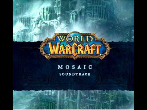 Mosaic - 15 Call of the Crusade - World of Warcraft Soundtrack