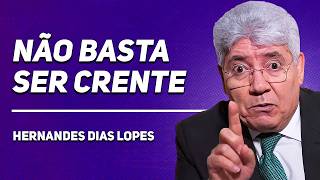 O ERRO QUE TE IMPEDE DE TER PODER ESPIRITUAL | Rev. Hernandes Dias Lopes