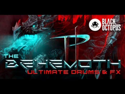 Black Octopus – Behemoth Ultimate Drums & FX