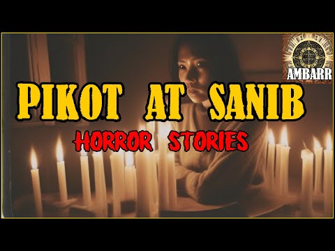 PIKOT AT SANIB HORROR STORIES | Kwentong Horror | True Stories