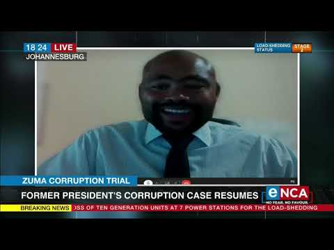 Zuma Corruption Trial Former president's corruption case resumes