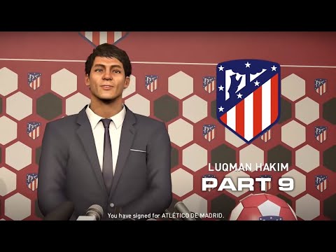 PES2019 - Become a Legend (Luqman Hakim) Part 09