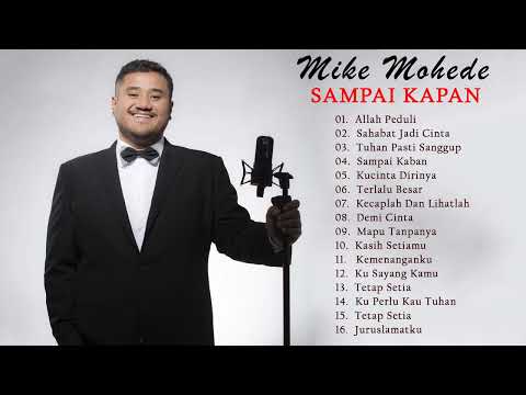 Lagu Rohani Pilihan Dan Populer Mike Mohede- Full Album 2022