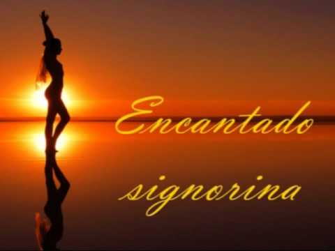 ENCANTADO SIGNORINA - MASSIMO BUBOLA