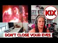 KIX - DON'T CLOSE YOUR EYES | Rock Reaction Kix REACTION DIARIES