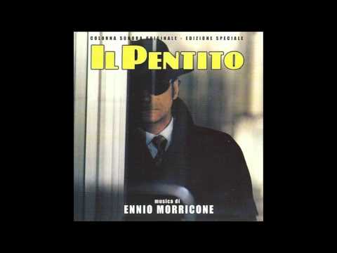 Ennio Morricone: Il Pentito