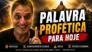 Palavra Profética para hoje.