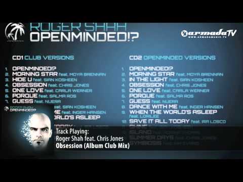 Roger Shah feat. Chris Jones - Obsession (Album Club Mix)