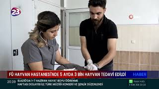 FÜ HAYVAN HASTANESİ'NDE 5 AYDA 3 BİN HAYVAN TEDAVİ EDİLDİ