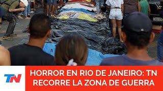 HORROR EN RÍO DE JANEIRO: los vecinos llevaron 72 cuerpos a una calle y ascienden a 132 los muertos