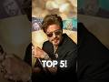 Top 5 SRK Movies Collection Wise Shorts